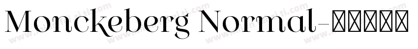 Monckeberg Normal字体转换